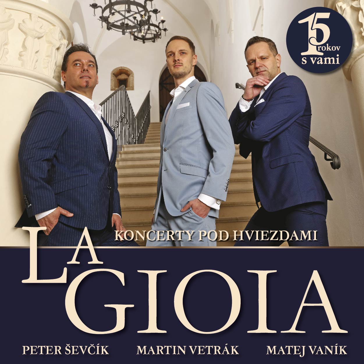 LA GIOIA „15 ROKOV S VAMI“