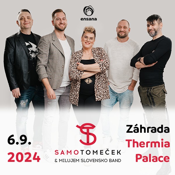 SAMO TOMEČEK & MILUJEM SLOVENSKO BAND