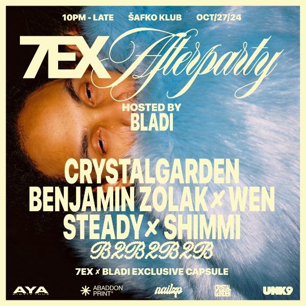 7EX Afterparty hosted  by Bladi