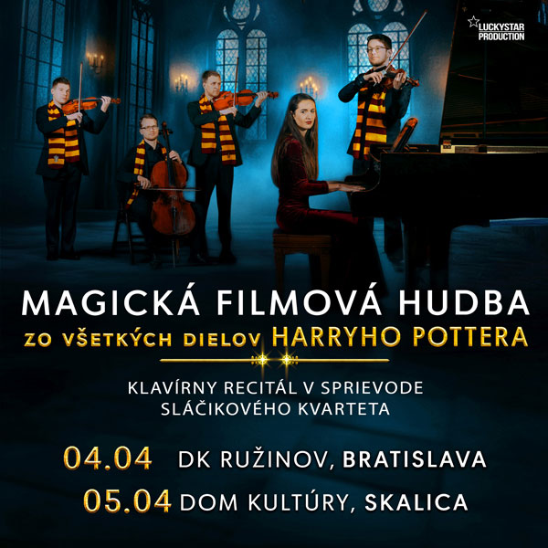 Magická Hudba HARRYHO POTTERA, KLAVIARNY RECITÁL so sláčikovým kvartetom.