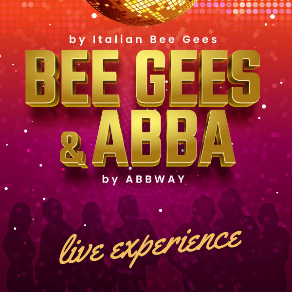 BEE GEES & ABBA LIVE EXPERIENCE