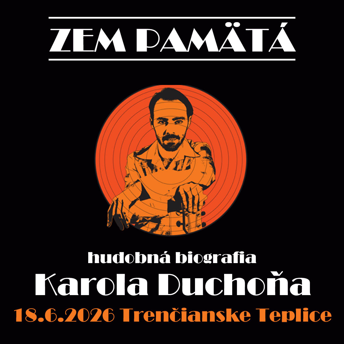 KAROL DUCHOŇ - Zem pamätá