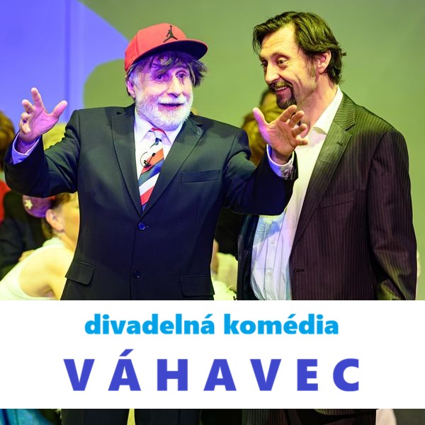 Divadelná komédia Váhavec