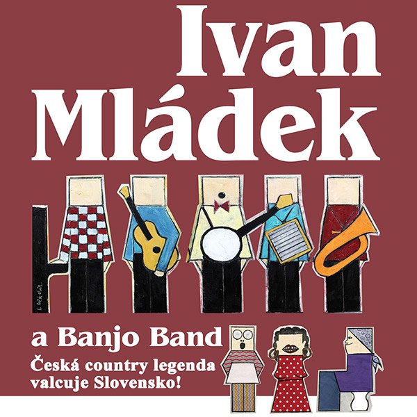 Ivan Mládek a Banjo band - Poslední křeč Tour 2026