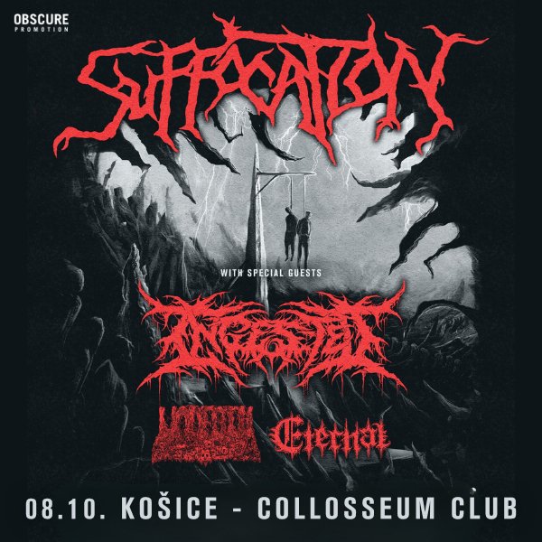 SUFFOCATION, INGESTED, UNDEATH, ETERNAL