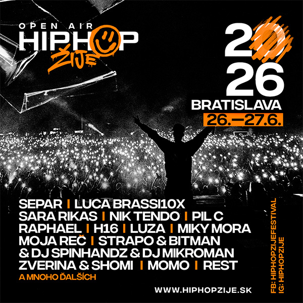 HIP HOP ŽIJE BRATISLAVA 2026