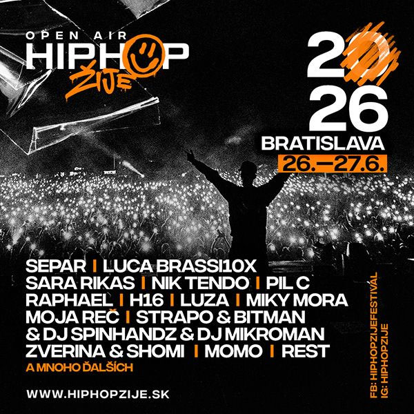 HIP HOP ŽIJE BRATISLAVA 2026