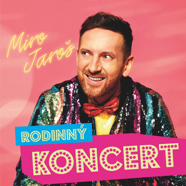 Miro Jaroš - rodinný koncert