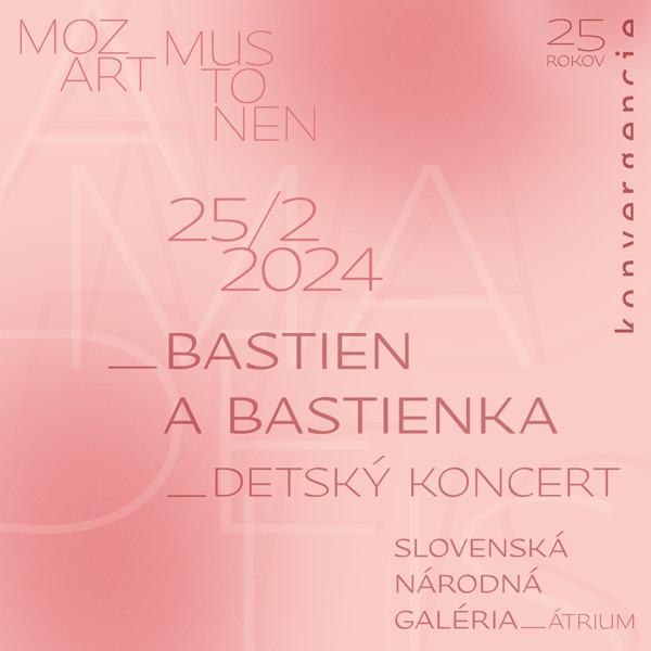 MOZART – MUSTONEN / Bastien a Bastienka
