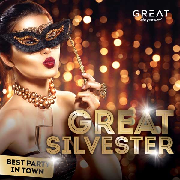 GREAT SILVESTER - NEW YEAR EVE 2019