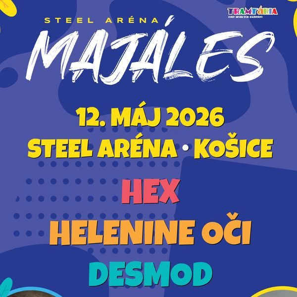 Steel Aréna MAJÁLES - koncert