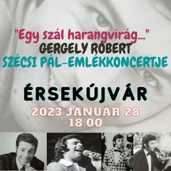 SZÉCSI PÁL - GERGELY RÓBERT KONCERT