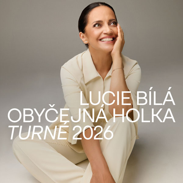 LUCIE BÍLÁ OBYČEJNÁ HOLKA TURNÉ 2026
