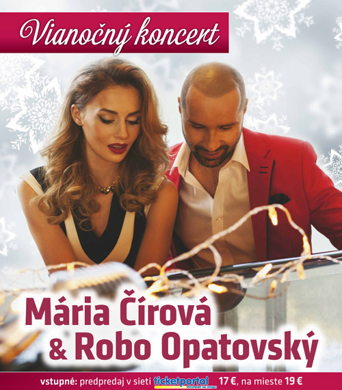 picture Vianočné turné MÁRIA ČÍROVÁ & ROBO OPATOVSKÝ
