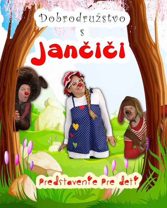 picture Jančiči – Dobrodružstvo s Jančiči