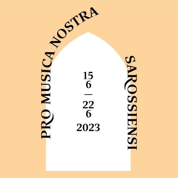 picture PRO MUSICA NOSTRA SAROSSIENSI 2023