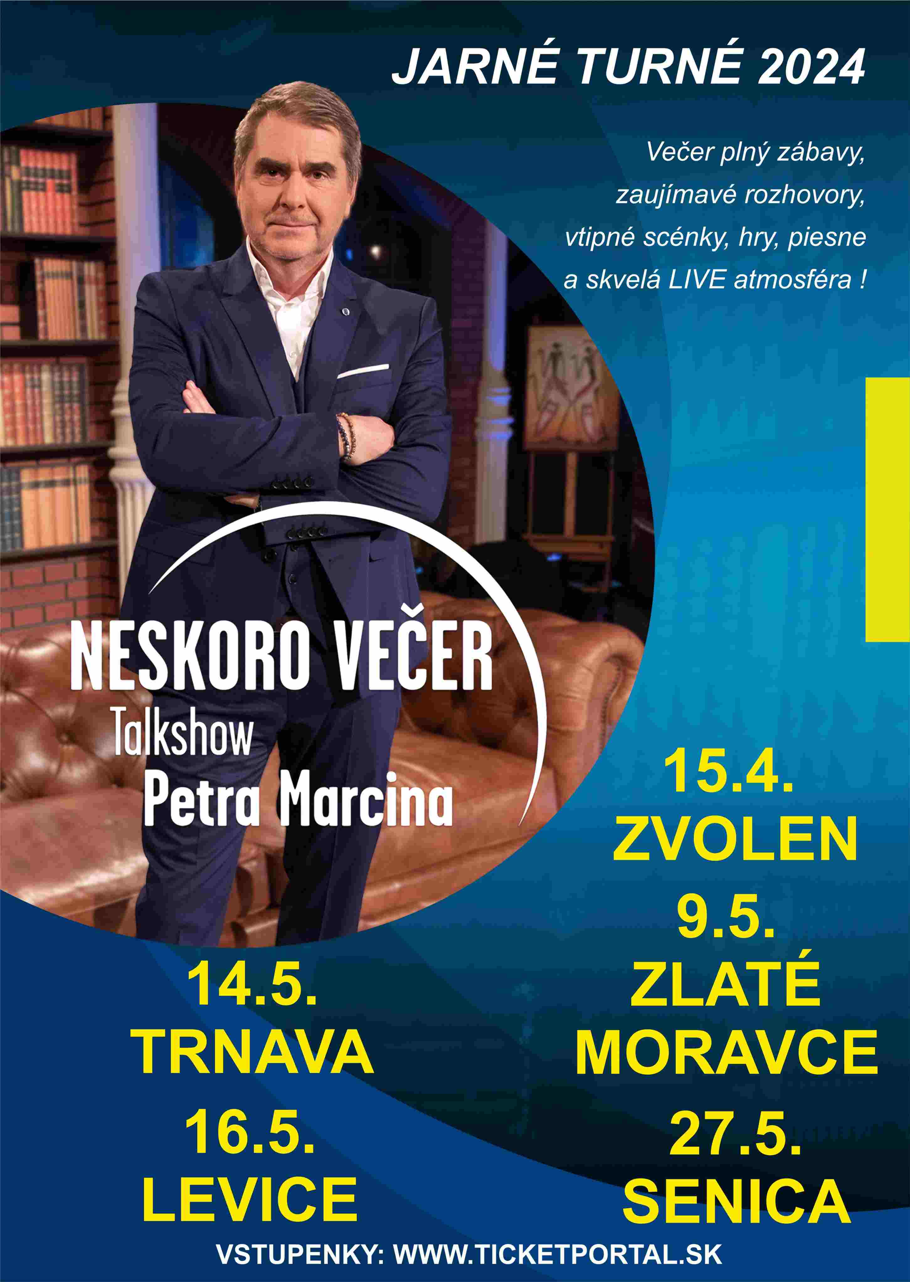 picture NESKORO VEČER- Talkshow Petra Marcina - jarné turné 2024