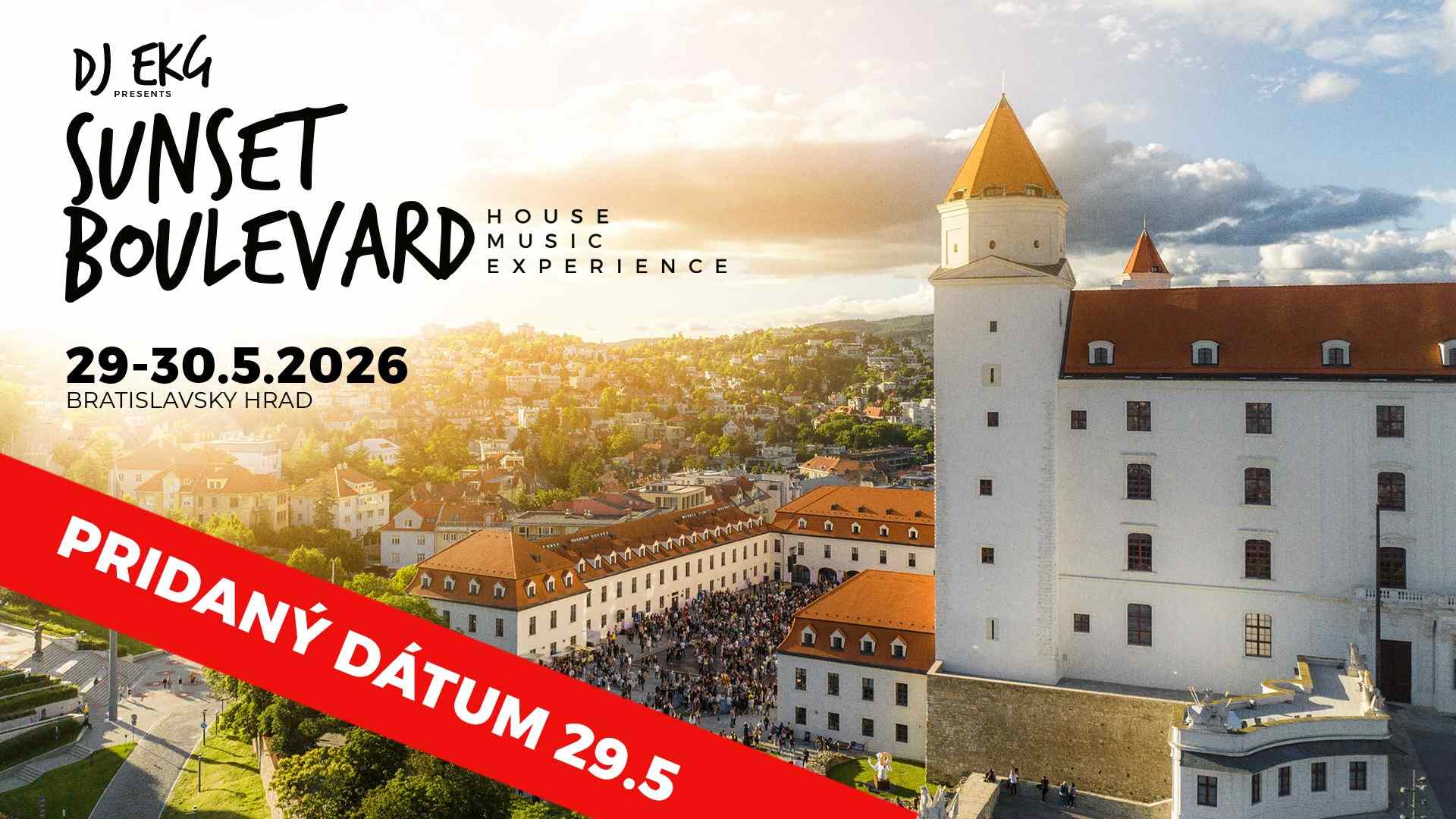 picture DJ EKG presents SUNSET BOULEVARD - BRATISLAVSKÝ HRAD