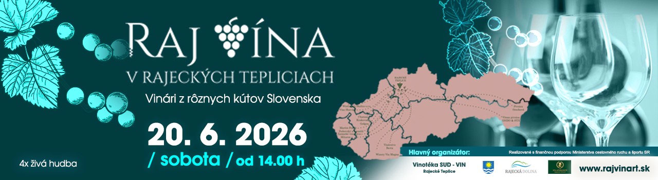 Raj Vína v Rajeckých Tepliciach