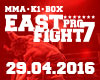 East PRO Fight 7