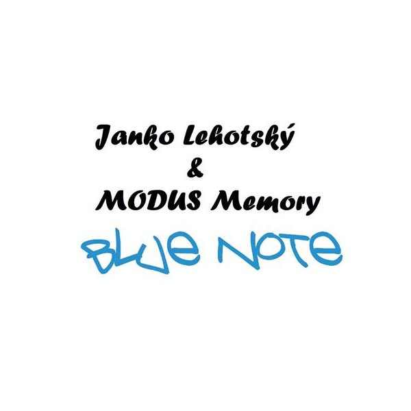 Janko Lehotský a MODUS memory