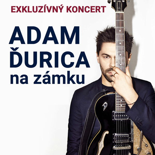 Adam Ďurica–akustický exkluzívny koncert na zámku