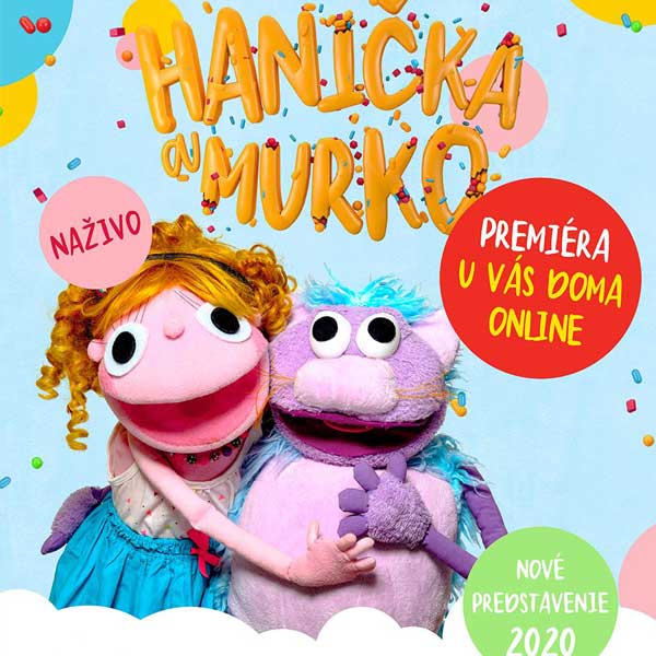 Hanička a Murko - Online predstavenie