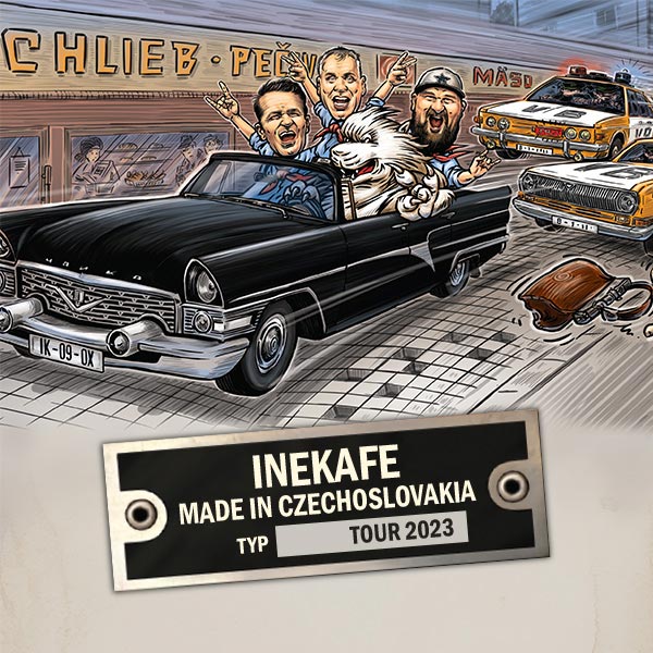 INEKAFE - MADE IN CZECHOSLOVAKIA TOUR 2023