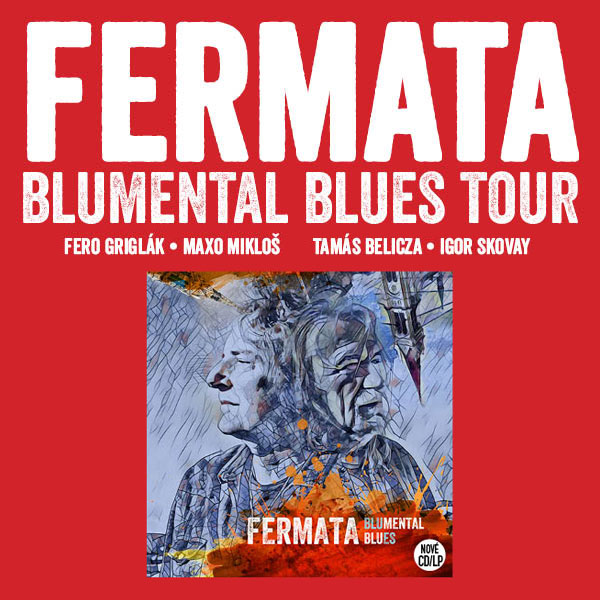 FERMATA - Blumental blues tour 2020
