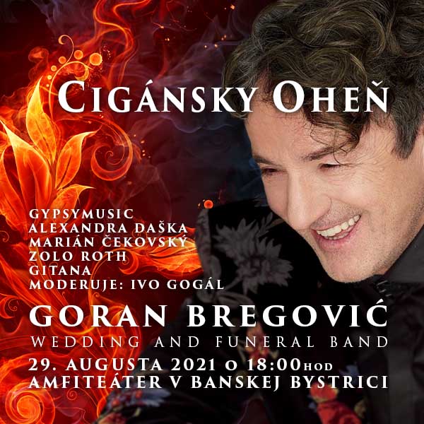 Cigánsky oheň 2021 - Goran Bregovič
