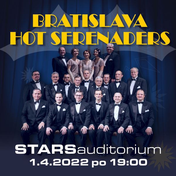 STARS auditorium: Bratislava Hot Serenaders