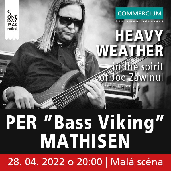 PER “Bass Viking” MATHISEN’s “HEAVY WEATHER” in the spirit of Joe Zawinul