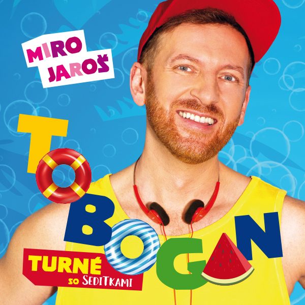 Miro Jaroš - TOBOGAN turné so Seditkami