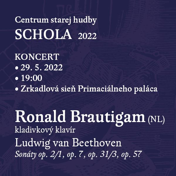 Schola 2022 - Ronald Brautigam