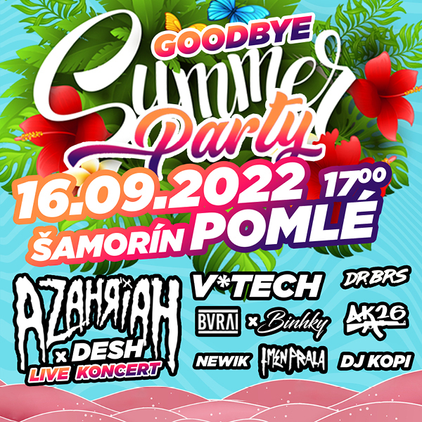 Goodbye Summer Party 2022