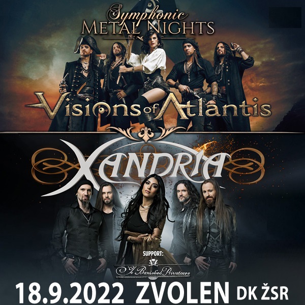 Symphonic Metal Nights 2022 - Visions of Atlantis + Xandria