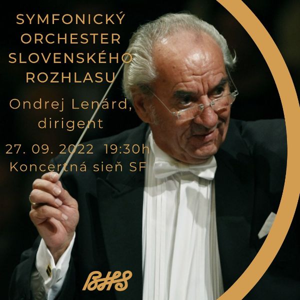 Symfonický orchester Slovenského rozhlasu  Ondrej Lenárd, dirigent