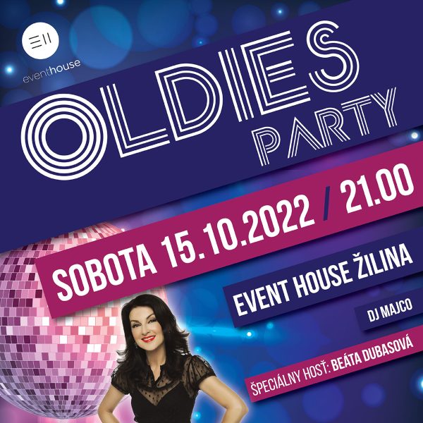 Oldies party s Beátou Dubasovou Event House Žilina