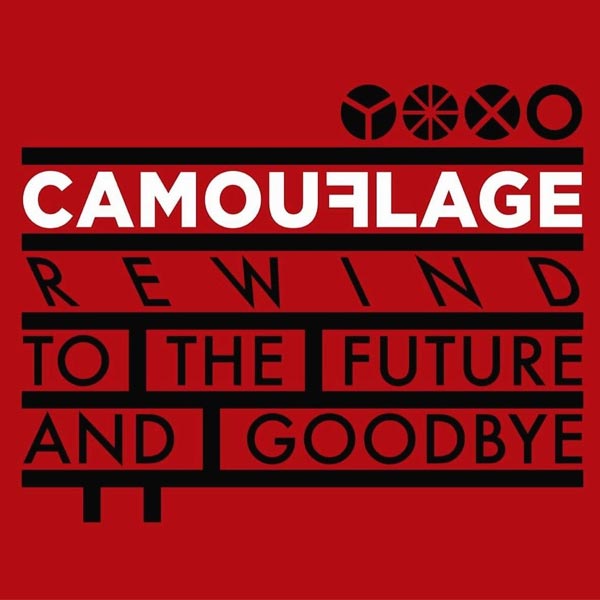 Camouflage live tour 2023 - Rewind To The Future and Goodbye