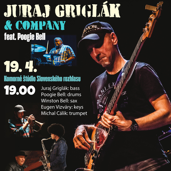 JURAJ GRIGLÁK & COMPANY feat. POOGIE BELL /USA