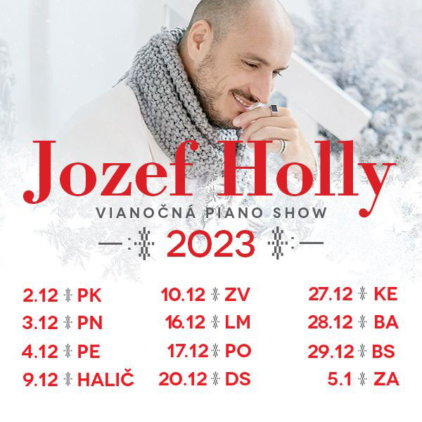 JOZEF HOLLY - VIANOČNÁ PIANO SHOW 2023