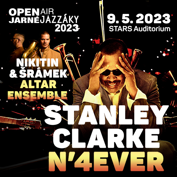 Open air Jarné Jazzáky / Stanley Clarke N´4Ever