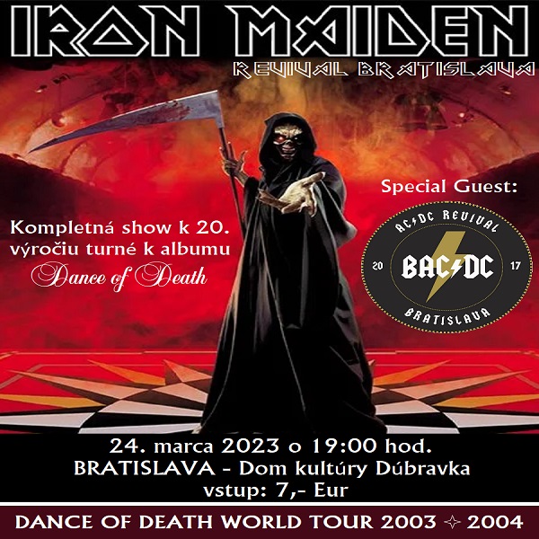 Iron Maiden revival Bratislava + BAC/DC Bratislava