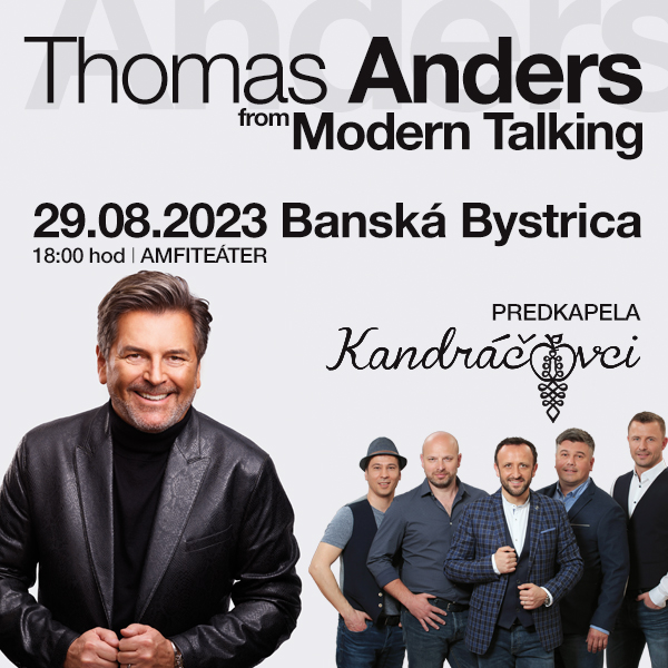 Thomas Anders from Modern Talking & Kandráčovci