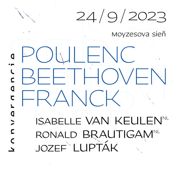 I. van Keulen & R. Brautigam & J. Lupták / Poulenc – Franck – Beethoven