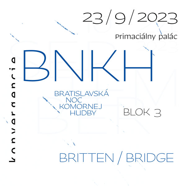 Bratislavská noc komornej hudby - Blok 3