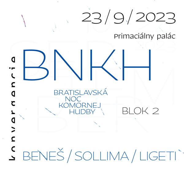 Bratislavská noc komornej hudby - Blok 2