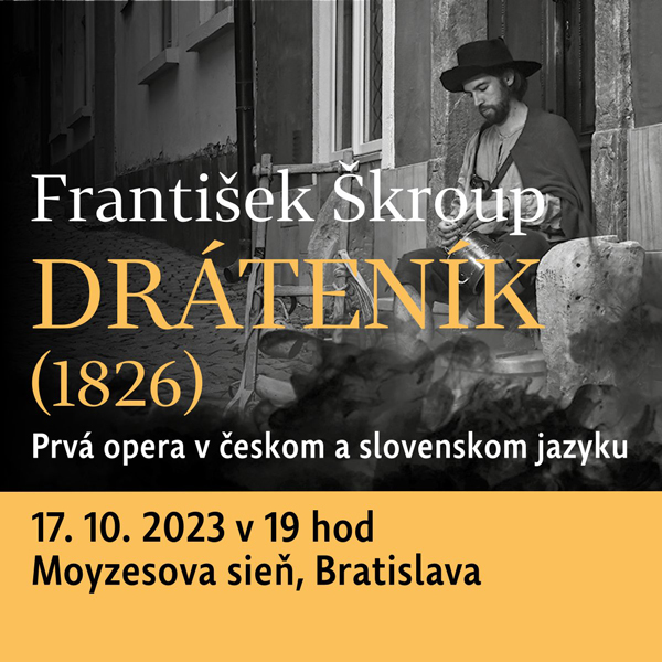 František Škroup: Dráteník (1826)