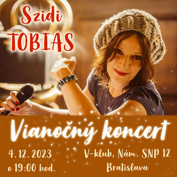 Szidi Tobias - Vianočný koncert