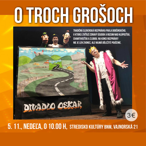 O troch grošoch – Detské predstavenie